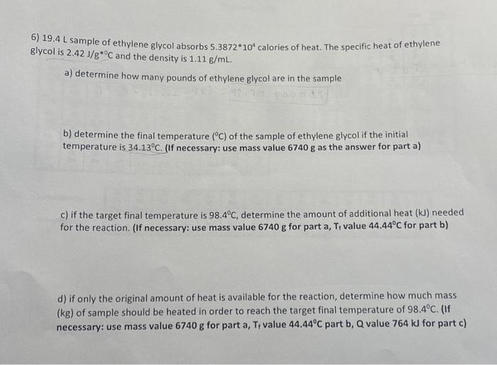 Solved 6 19.4 L sample of ethylene glycol absorbs Chegg