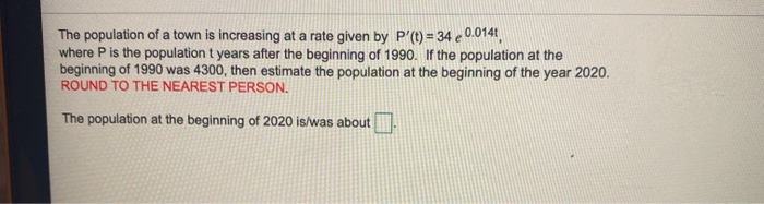 Solved The population of a town is increasing at a rate | Chegg.com