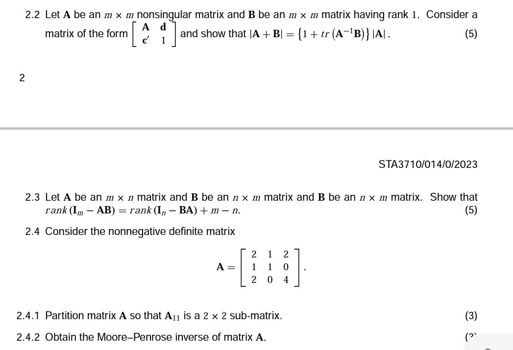 Solved 2.2 Let A be an m×m nonsingular matrix and B be an | Chegg.com