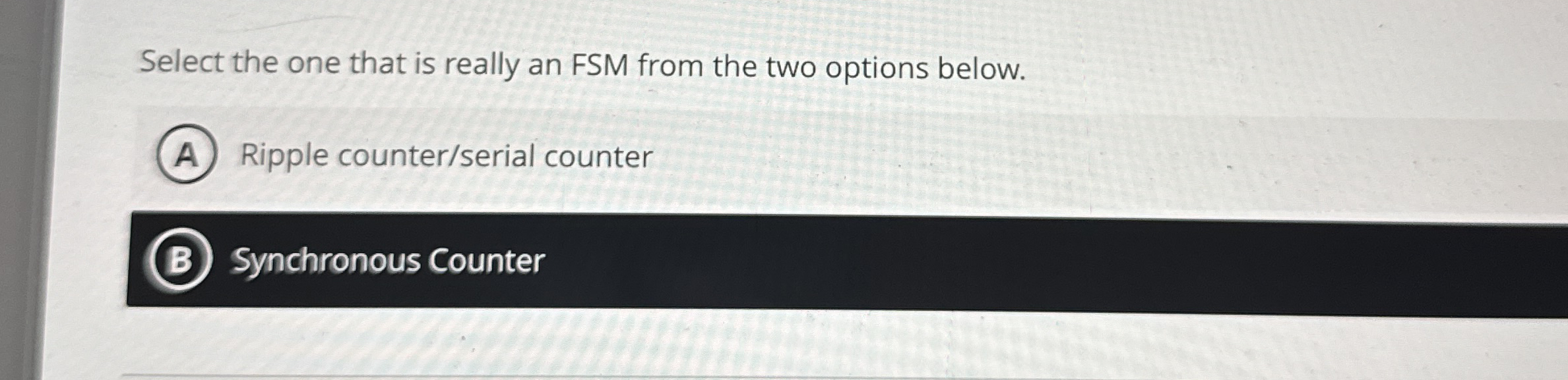 High Quality SOLUTION Select the one that is really an FSM from the two ...