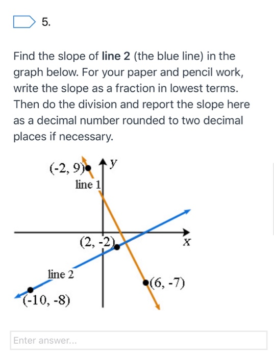 Solved: D 4. Find The Slope Of Line 1 (the Gold Line) In T... | Chegg.com