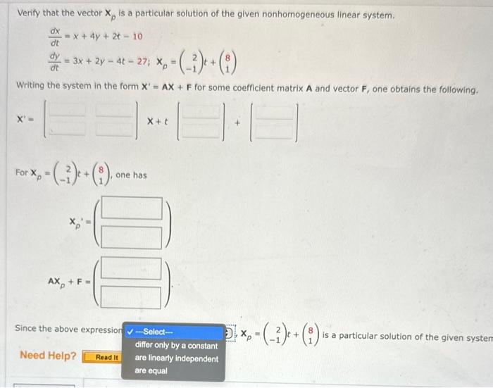 Solved Verify That The Vector Xp Is A Particular Solution Of | Chegg.com