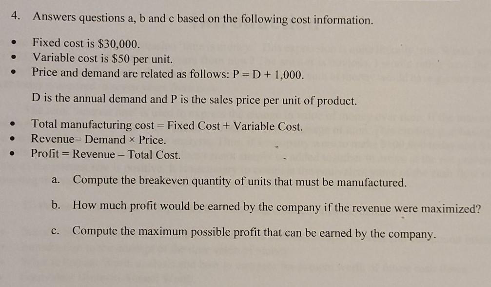 Solved 4. Answers questions a, b and c based on the | Chegg.com