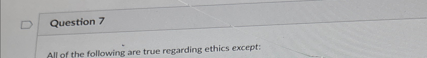 Solved Question 7All of the following are true regarding | Chegg.com