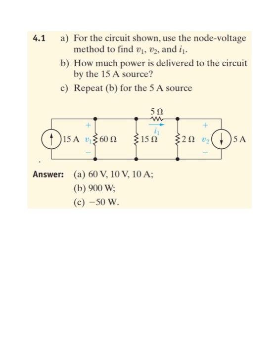 Solved 4.1 a) For the circuit shown, use the node-voltage | Chegg.com