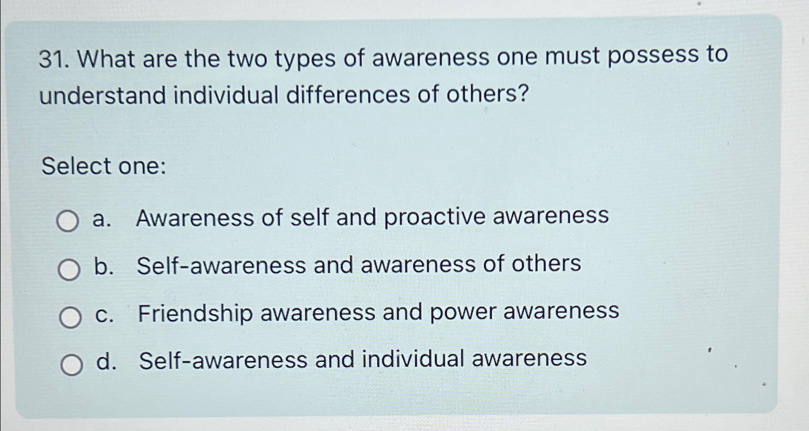 Solved What are the two types of awareness one must possess | Chegg.com