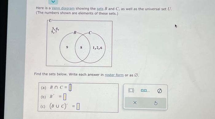 Solved Here Is A Venn Diagram Showing The Sets B And C, As | Chegg.com