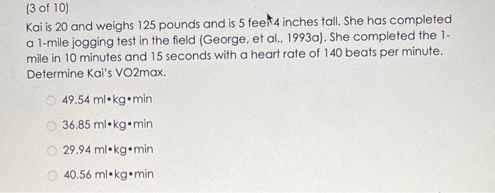 Solved Kai is 20 and weighs 125 pounds and is 5 feet 4 Chegg