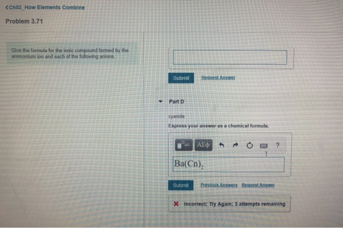 Solved Give the formula for the ionic compound formed by the | Chegg.com