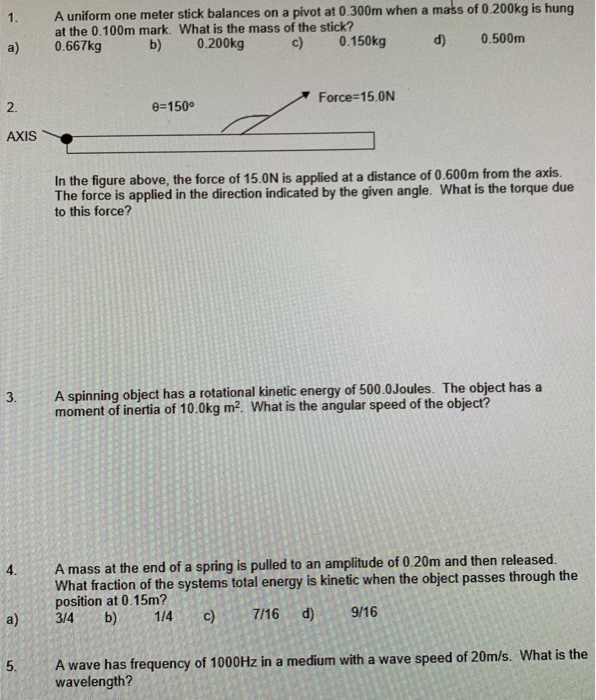 Solved A uniform one meter stick balances on a pivot at | Chegg.com