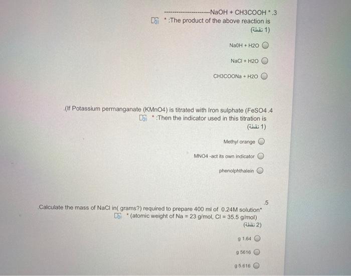 Solved 50 -NaOH + CH3COOH 3 The product …