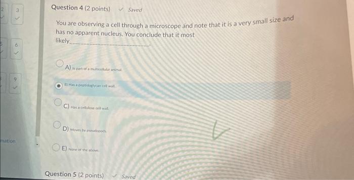 Solved You are observing a cell through a microscope and | Chegg.com