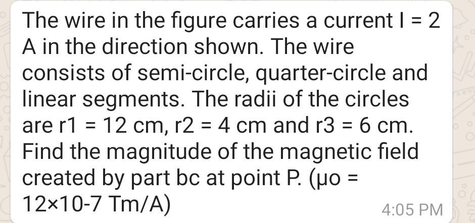 Solved The wire in the figure carries a current I = 2 A in | Chegg.com