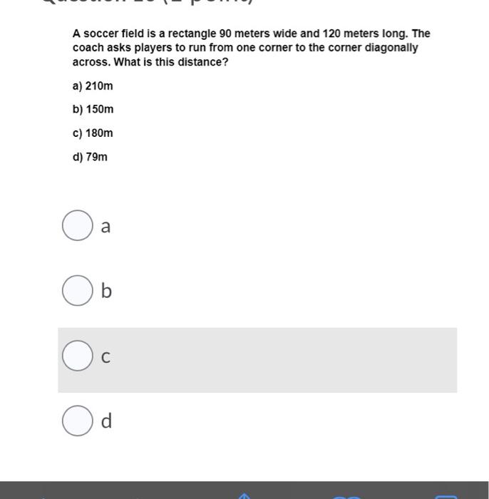 Solved A soccer field is a rectangle 90 meters wide and 120