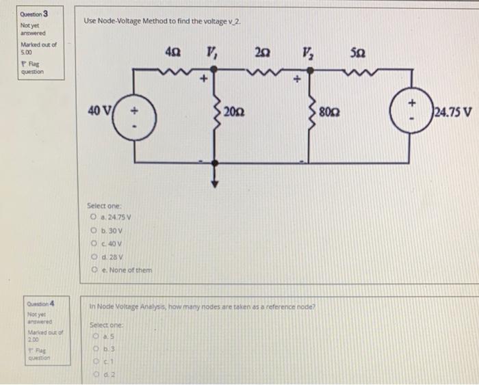 Solved Question 3 Use Node Voltage Method to find the | Chegg.com