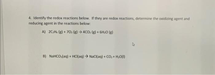 Solved Identify the redox reactions below. If they are redox | Chegg.com