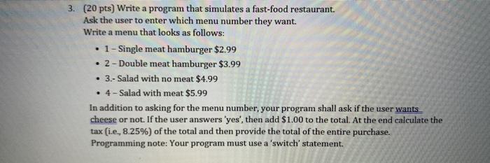 Solved 3. (20 pts) Write a program that simulates a | Chegg.com