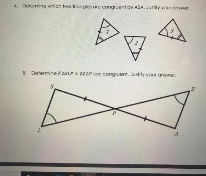 Solved 4. Determine which two triangles are congruent by | Chegg.com