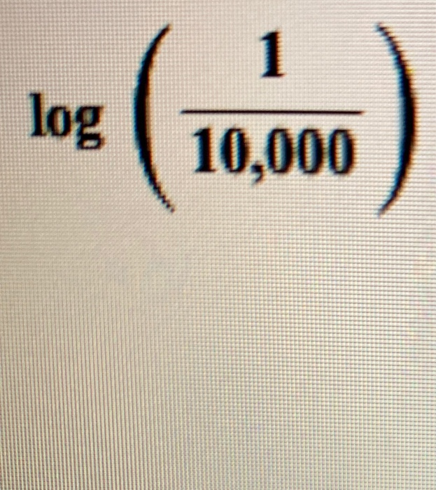 Solved 1 log 10,000 | Chegg.com