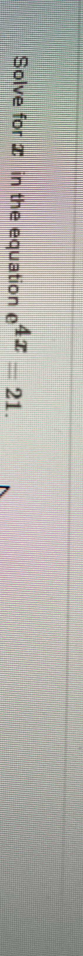 Solved Solve For X ﻿in The Equation E4x 21