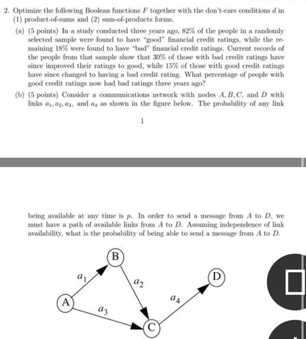 Solved 2. Optimize the following Boolean functions F | Chegg.com