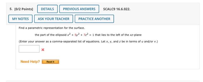 Solved Find A Parametric Representation For The Surface The