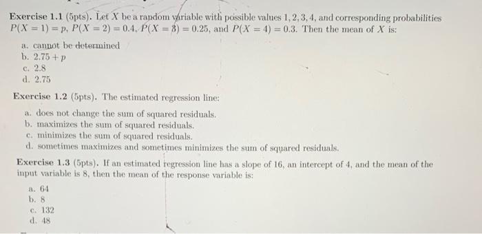 Solved Exercise 1.1 (5pts). Let X be a random váriable with | Chegg.com