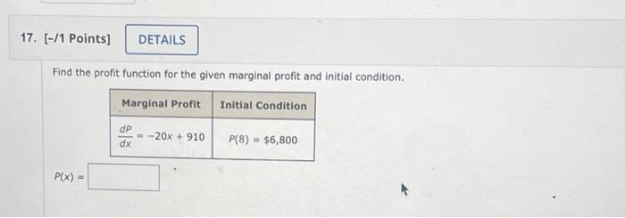 Find the profit function for the given marginal | Chegg.com