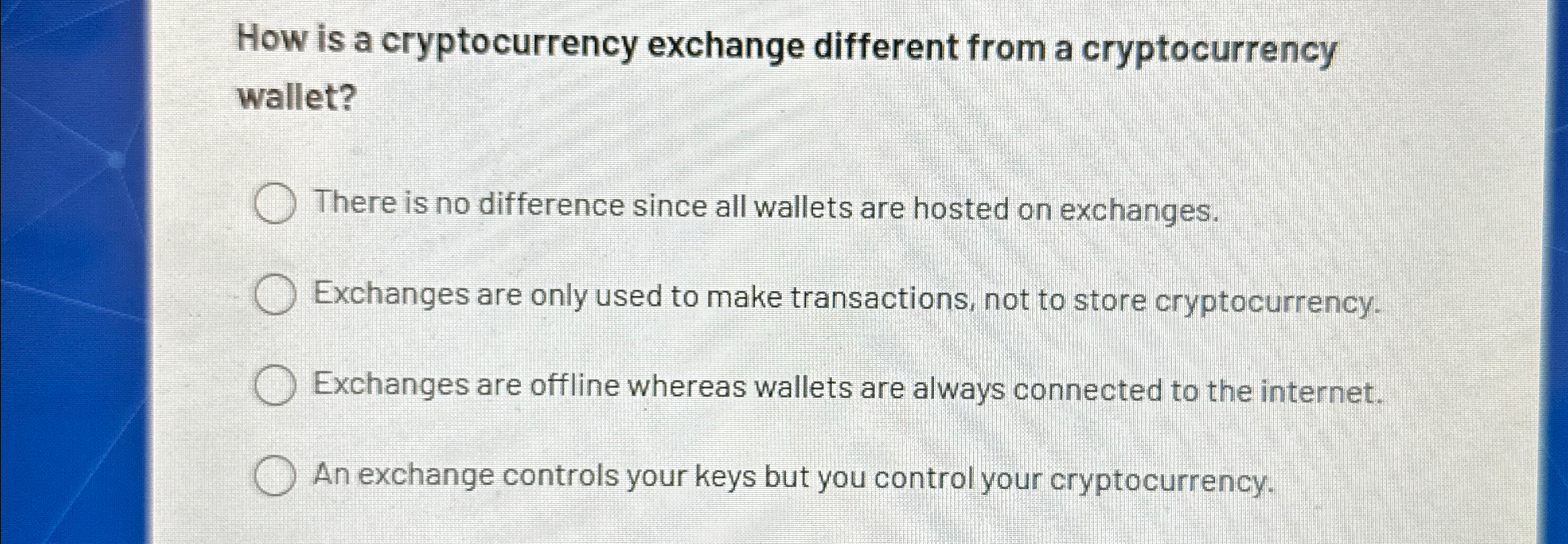 Solved How is a cryptocurrency exchange different from a | Chegg.com