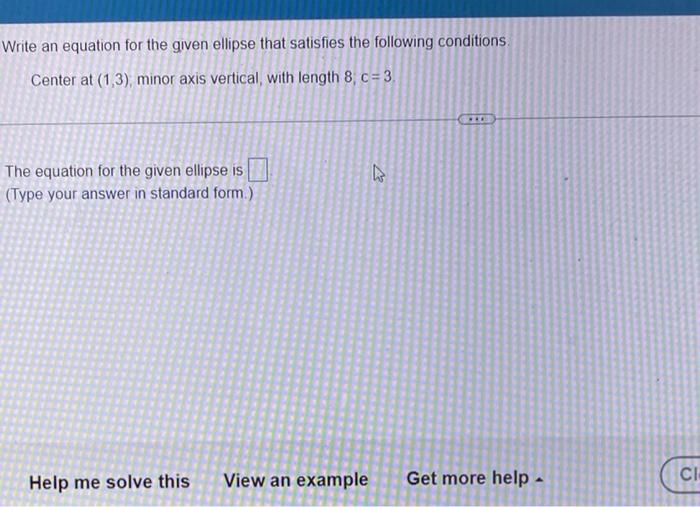 Solved Write an equation for the given ellipse that | Chegg.com