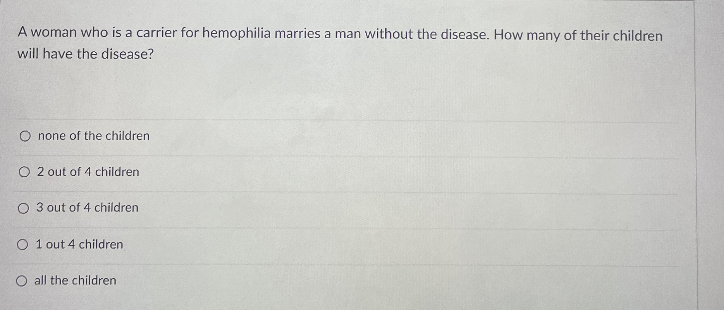 Solved A Woman Who Is A Carrier For Hemophilia Marries A Man