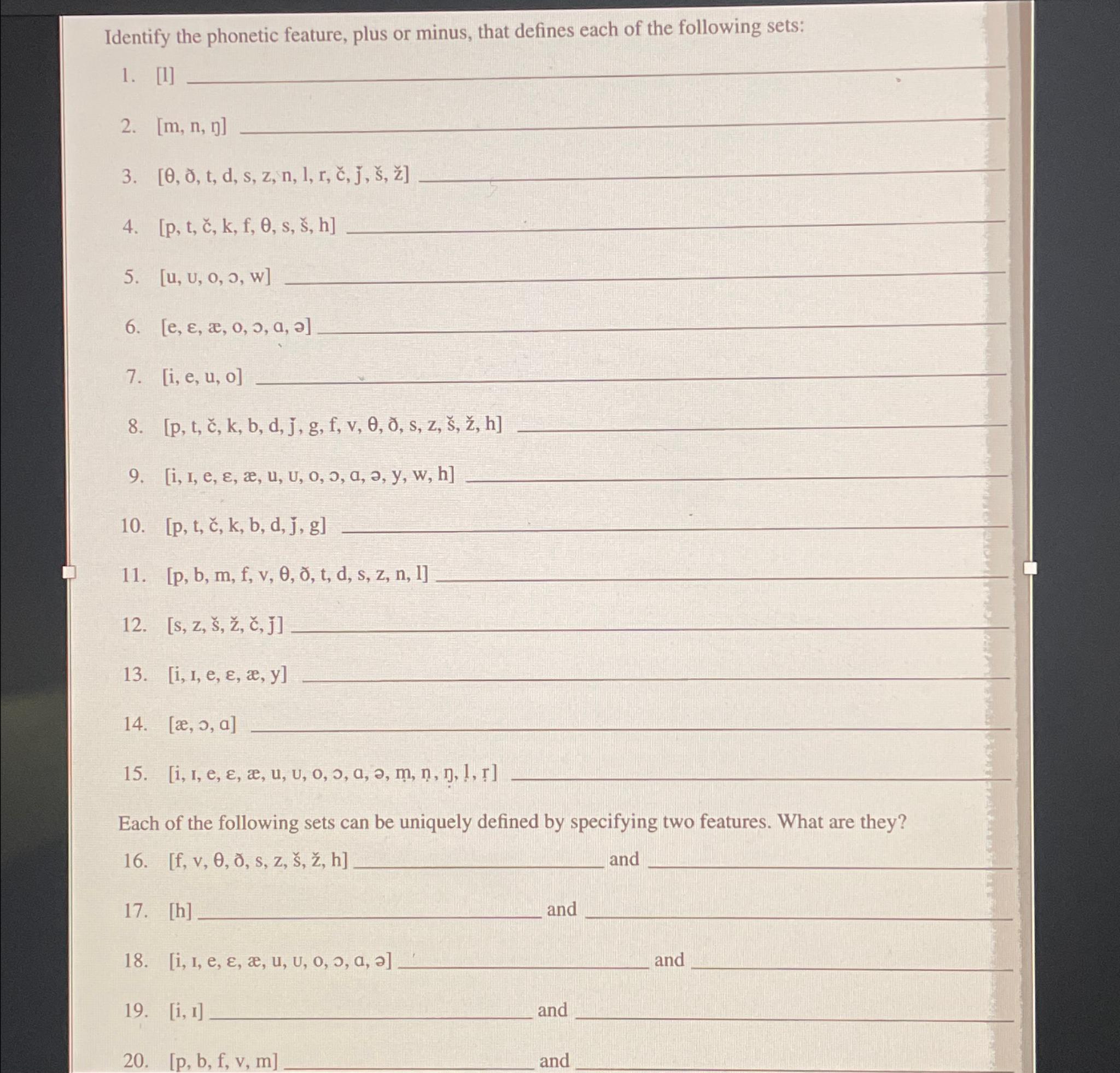 Identify the phonetic feature, plus or minus, that | Chegg.com