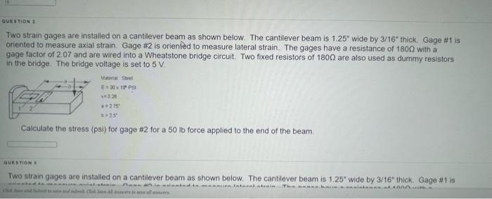 Solved Two strain gages are installed on a cantilever beam | Chegg.com