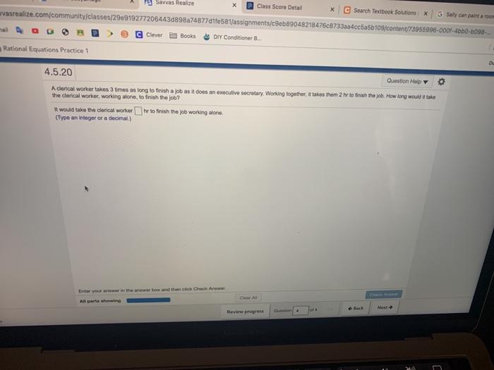 A Clerical Worker Takes Three Times As Long To Finish Chegg Com