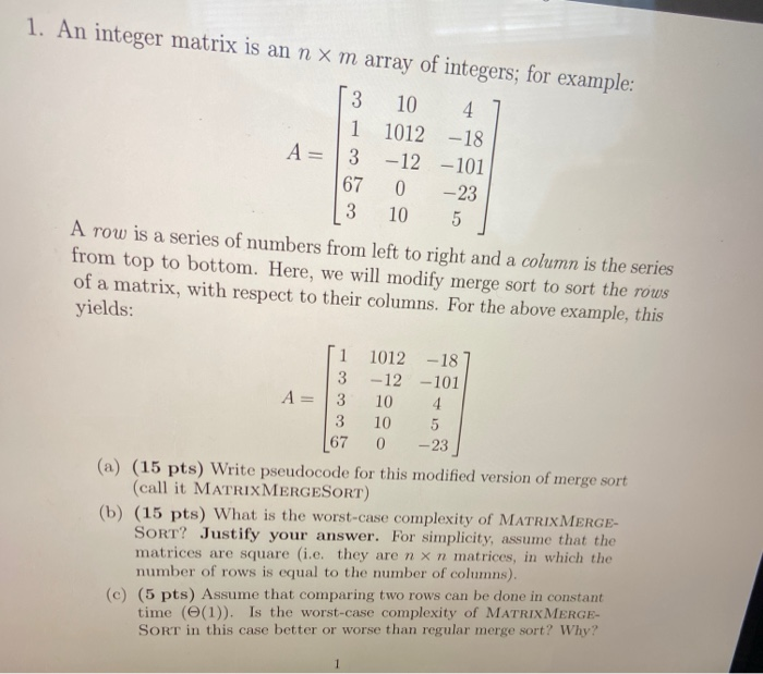 Solved 1. An integer matrix is an n x m array of integers; | Chegg.com