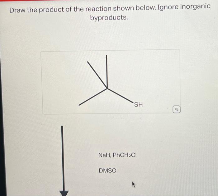 Solved Draw the product of the reaction shown below. Ignore | Chegg.com