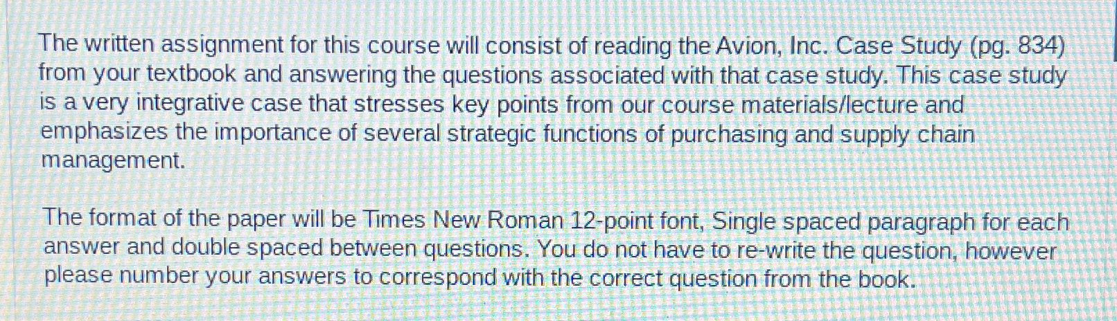 Solved The written assignment for this course will consist | Chegg.com