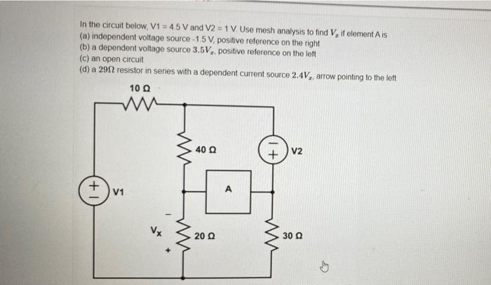 Solved In the circuit below, V1 = 45 V and V2 = 1 V Use mesh | Chegg.com