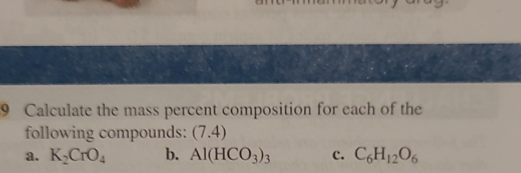 Solved Calculate The Mass Percent Composition For Each Of | Chegg.com