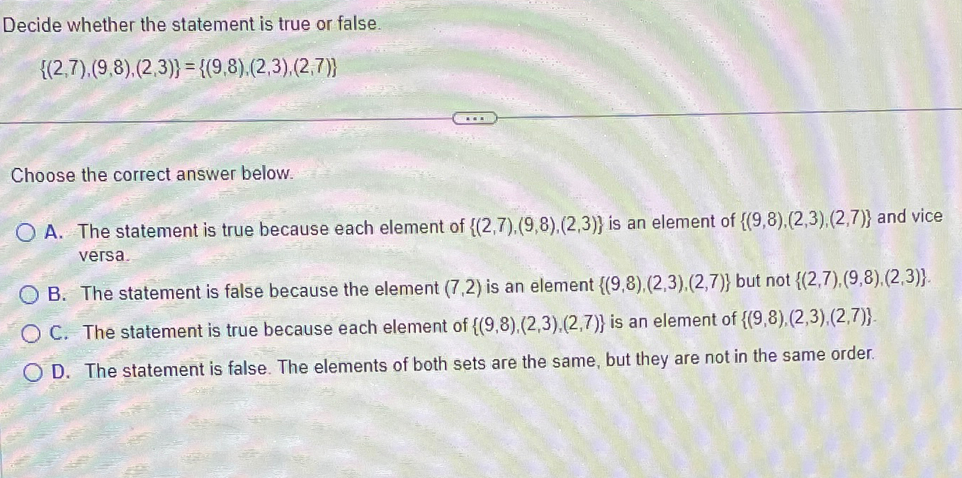 Solved Decide whether the statement is true or | Chegg.com