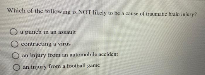 Solved Which of the following is NOT likely to be a cause of | Chegg.com