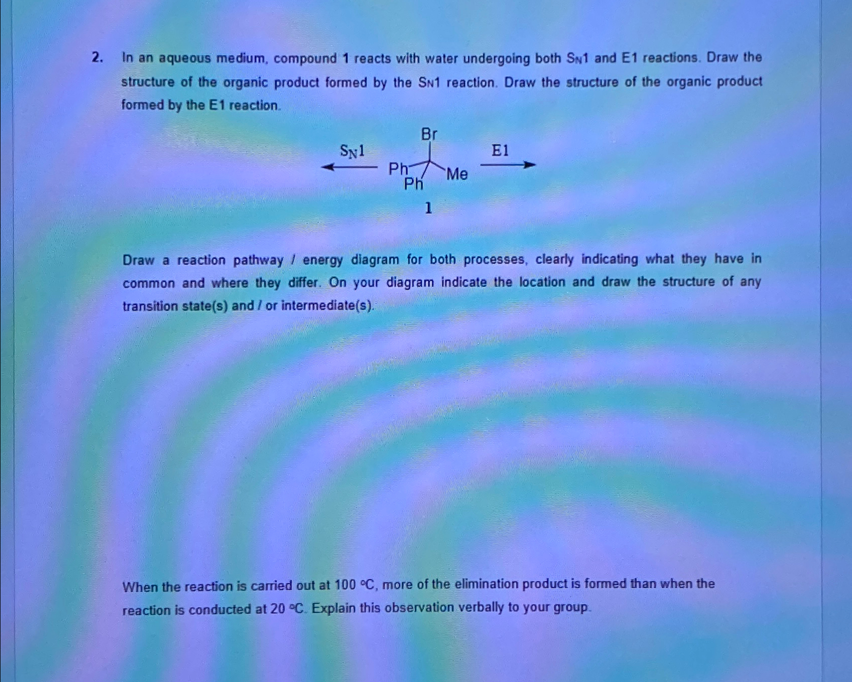 Solved In an aqueous medium, compound 1 ﻿reacts with water | Chegg.com