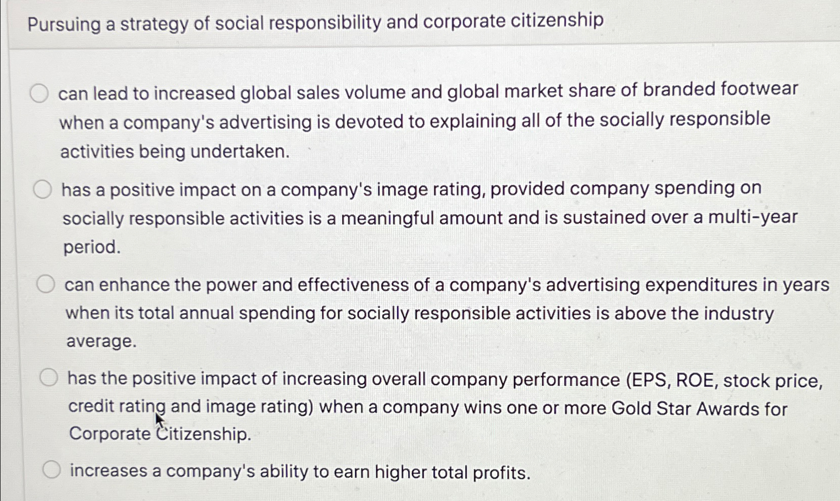 Solved Pursuing a strategy of social responsibility and | Chegg.com