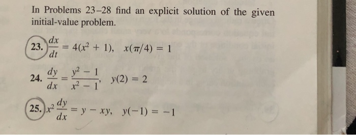 Solved In Problems 23-28 find an explicit solution of the | Chegg.com