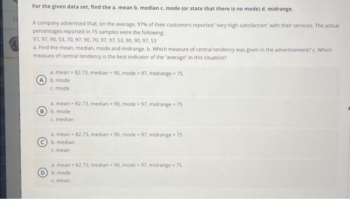 Solved For The Given Data Set, Find The A. Mean B. Median C. | Chegg.com