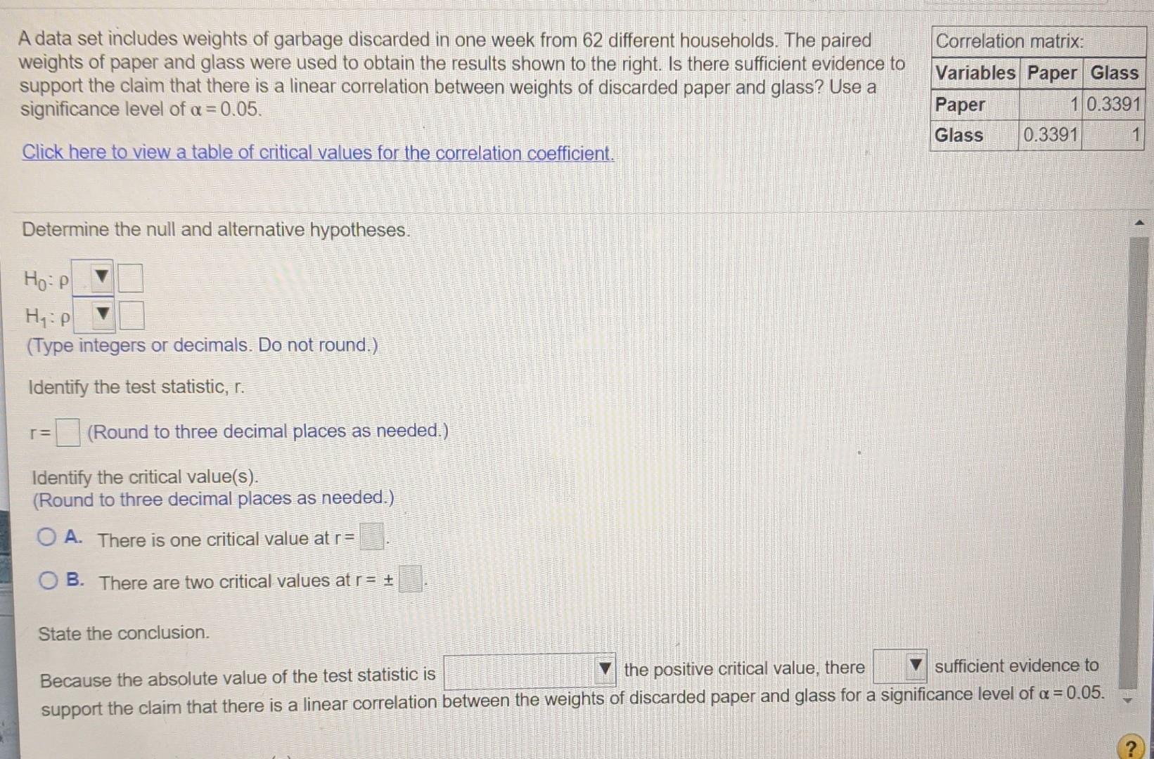 Solved A data set includes weights of garbage discarded in | Chegg.com