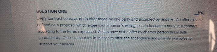 Solved QUESTION ONE [20] Every contract consists of an offer | Chegg.com