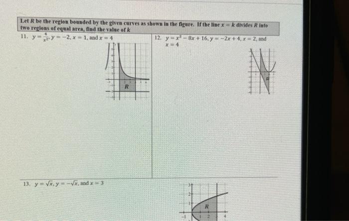 Solved Let R be the region bounded by the given curves as | Chegg.com