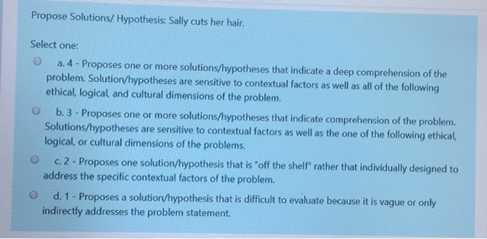 Solved Propose Solutions Hypothesis Sally Cuts Her Hair