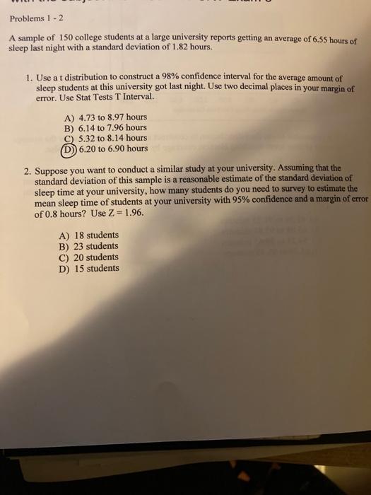 Solved Problems 1 - 2 A sample of 150 college students at a | Chegg.com